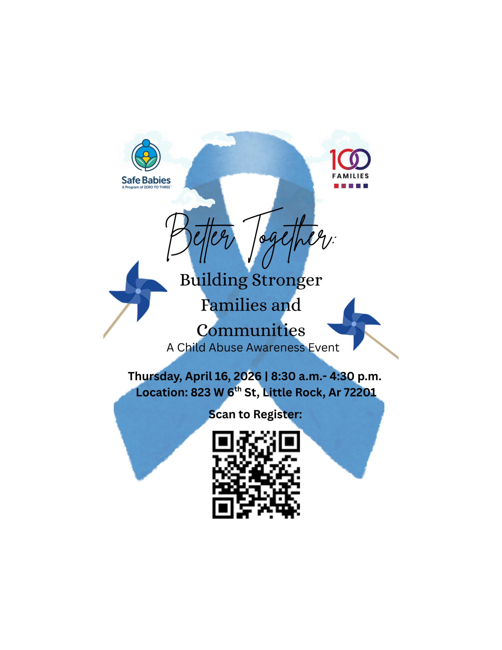 Flyer for a child abuse awareness event features a blue ribbon, two pinwheels, and logos. Text: “Better Together: Building Stronger Families and Communities,” with event details and a QR code to register.